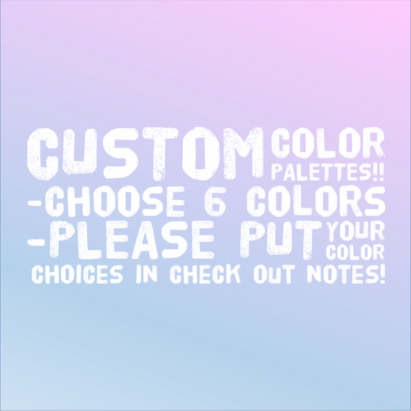 Customs color palettes!