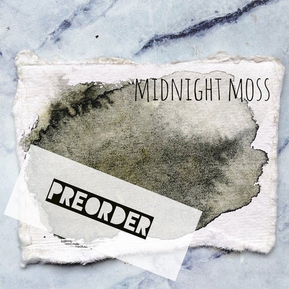 PREORDER Midnight Moss