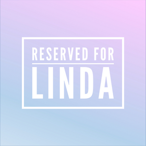 Reserved for Linda