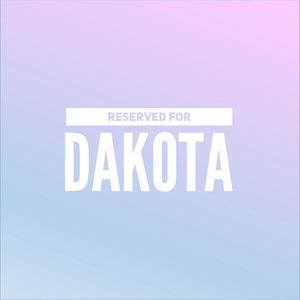 Reserved for Dakota