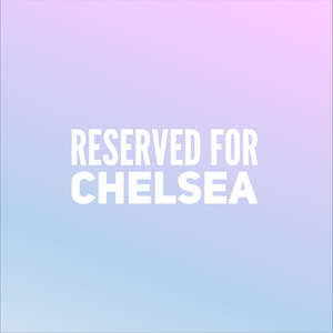Reserved for Chelsea