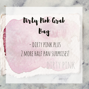 Dirty Pink Grab Bags!